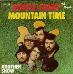 Gentle Giant : Mountain Time